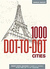 1000 Dot-To-Dot: Cities (Paperback)