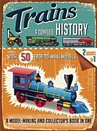 Trains: A Complete History (Paperback)