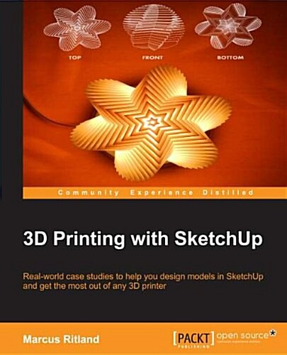 3D Printing with Sketchup (Paperback)
