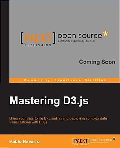 Mastering D3.Js (Paperback)