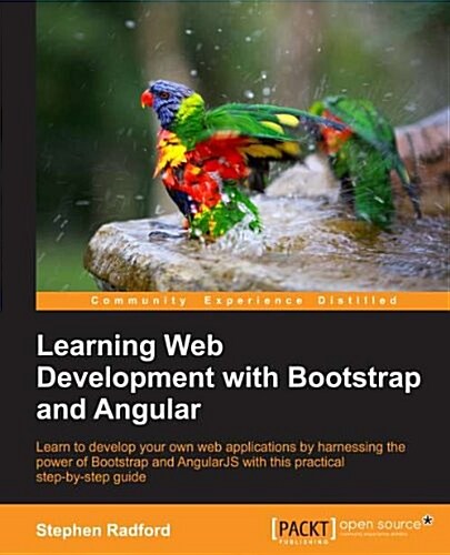 Learning Web Development with Bootstrap and Angularjs (Paperback)