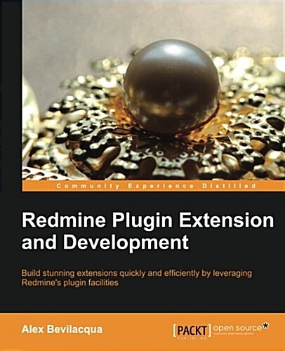 Redmine Plugin Extension and Development (Paperback)