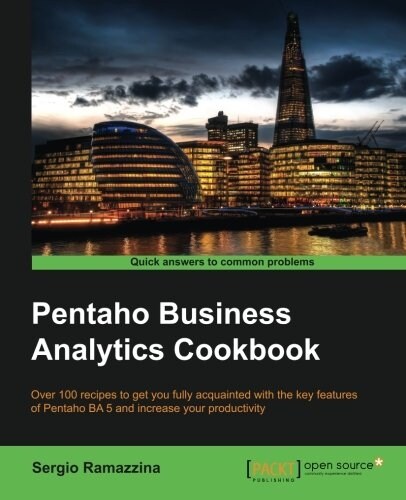 Pentaho Business Analytics Cookbook (Paperback)