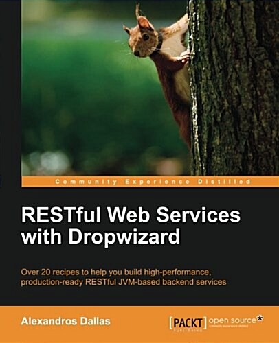 Restful Web Services with Dropwizard (Paperback)