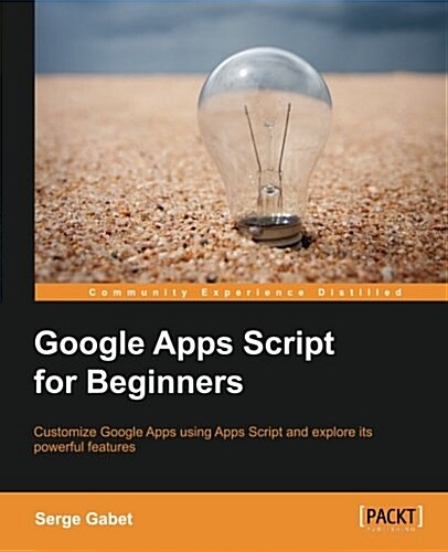 Google Apps Script for Beginners (Paperback)