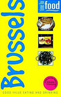Time for Food: Brussels (Paperback, 1st)