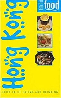 Time for Food: Hong Kong (Paperback, 1st)