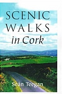 Scenic Walks in Cork (Paperback)