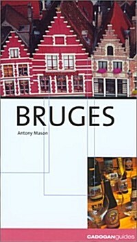 Bruges (City Guides - Cadogan) (Paperback, 1st)