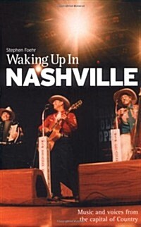 Waking Up In Nashville (Paperback)