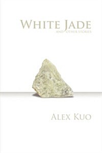 White Jade & Other Stories (Paperback)