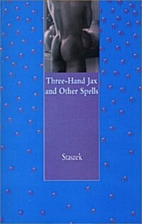 Three-Hand Jax (Paperback)