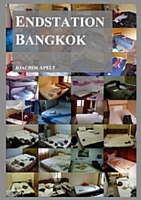 Endstation Bangkok (Paperback)