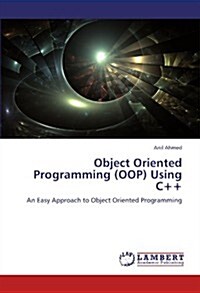 Object Oriented Programming (Oop) Using C++ (Paperback)