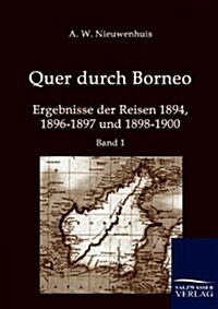 Quer Durch Borneo (Paperback)