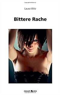 Bittere Rache (Paperback)