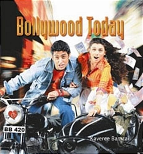 Bollywood Today (Hardcover, First edition.)