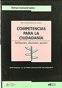 Competencias Para La Ciudadania/ Competition for Citizenship (Hardcover, Spiral)