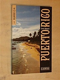 Rumbo a Puerto Rico/ Bound for Puerto Rico (Paperback)