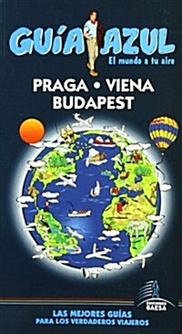Praga, Viena, Budapest / Prague, Vienna, Budapest (Paperback)