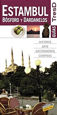 Estambul, Bosforo y Dardanelos / Istanbul, Bosphorus and Dardanelles (Paperback, 3rd)