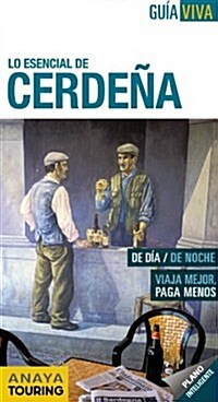 Lo esencial de Cerdena / Essential Sardinia (Paperback, FOL, POC, PA)