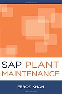 SAP Plant Maintenance (Paperback)
