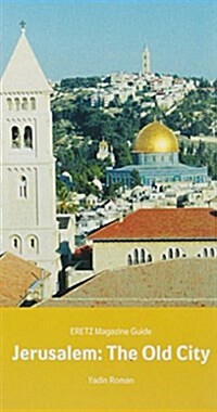 Jerusalem: The Old City (Perfect Paperback, 1st)