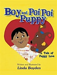 Boy and Poi Poi Puppy (Hardcover)