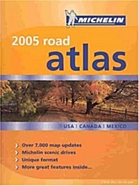 Michelin 2005 Road Atlas USA/Canada/Mexico (Paperback)