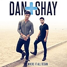 [수입] Dan + Shay - Where It All Began