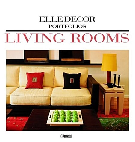 Living Rooms (Elle Decor Portfolios) (Hardcover, 1ST)