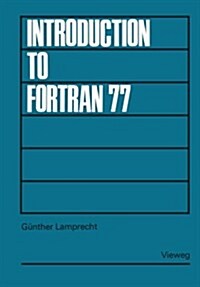 Introduction to Fortran 77 (Paperback)