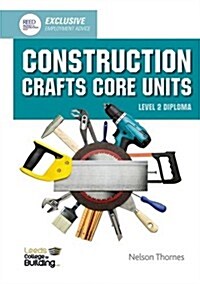 Construction Crafts Core Units Level 2 Diploma (Paperback)