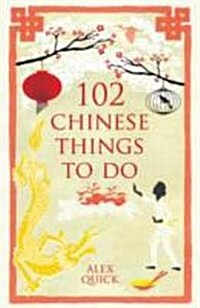 102 Chinese Things to Do (Hardcover)