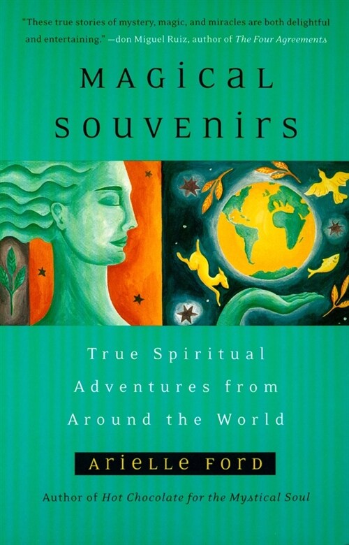 Magical Souvenirs: True Spiritual Adventures from Around the World (Paperback)