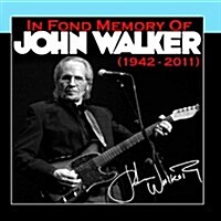 [수입] In Fond Memory of John Walker (1943 - 2011)