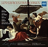 [수입] Les grâces françoises: Music of the French Baroque