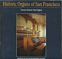 [수입] Historic Organs of San Francisco