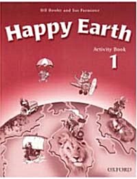 Happy Earth 1: Activity Book (Paperback)