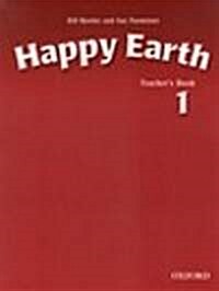 Happy Earth 1: Teachers Book (Paperback)