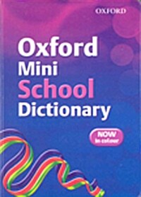 Oxford Mini School Dictionary (2007 Edition, Paperback)