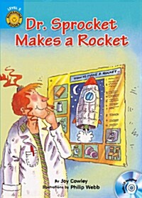 [중고] Sunshine Readers Level 3 : Dr. Sprocket Makes a Rocket (Paperback + CD 1장)