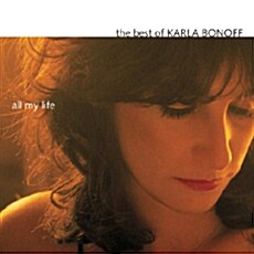 [수입] Karla Bonoff - All My Life: The Best Of Karla Bonoff