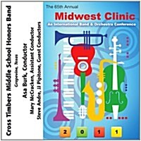 [수입] 2011 Midwest Clinic: Cross Timbers Middle School Honors Band