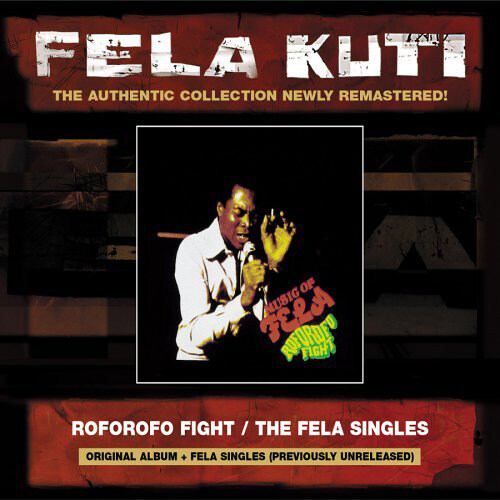 [수입] Fela Kuti - Roforofo Fight / The Fela Singles