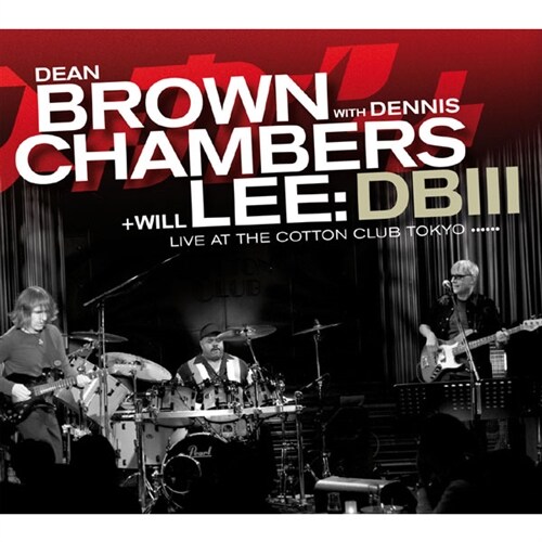[수입] Dean Brown & Dennis Chambers - DB III