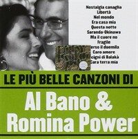 Al Bano & Romina Power Le Più Belle Canzoni Di Al Bano & Romina Power