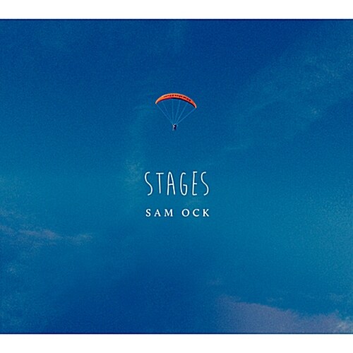 Sam Ock - Stages
