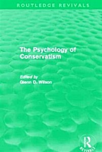 The Psychology of Conservatism (Routledge Revivals) (Paperback)
